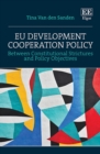 Image for Eu development cooperation policy  : between constitutional strictures and policy objectives