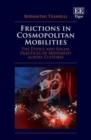 Image for Frictions in Cosmopolitan Mobilities