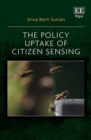 Image for The Policy Uptake of Citizen Sensing