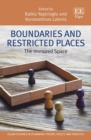 Image for Boundaries and restricted places: the immured space