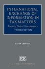 Image for International exchange of information in tax matters  : towards global transparency