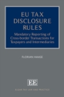 Image for EU tax disclosure rules  : mandatory reporting of cross-border transactions for taxpayers and intermediaries