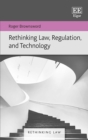 Image for Rethinking law, regulation, and technology