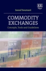 Image for Commodity exchanges  : concepts, tools and guidelines