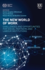 Image for The new world of work  : challenges for social partners and labour institutions