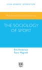 Image for Advanced introduction to the sociology of sport