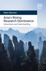Image for Asia&#39;s rising research dominance  : universities and state building
