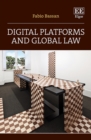 Image for Digital Platforms and Global Law