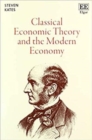 Image for Classical economic theory and the modern economy