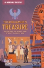 Image for Tutankhamun&#39;s treasure  : discovering the secret tomb of Egypt&#39;s ancient king
