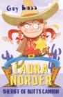 Image for Laura Norder: Sheriff of Butts Canyon