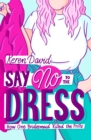 Image for Say no to the dress