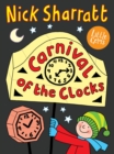 The Carnival of the Clocks - Sharratt, Nick