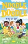 Noodle the Doodle Wins the Day - Meres, Jonathan