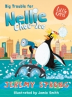 Image for Big trouble for Nellie Choc-Ice