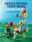 Image for Needle felting teddy bears for beginners