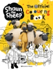 Image for Shaun the Sheep: The Official Colouring Book