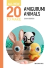 Image for All-New Twenty to Make: Amigurumi Animals