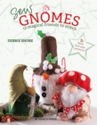Image for Sew Gnomes : 12 magical friends to stitch