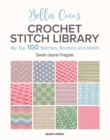 Image for Bella Coco&#39;s Crochet Stitch Library