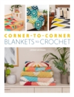 Image for Corner to Corner Afghans : 20 Colourful C2c Designs to Crochet