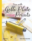 Image for Fun with Gelli Plate Prints