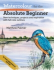 Image for Watercolour for the Absolute Beginner