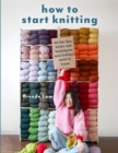 Image for How to Start Knitting