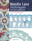 Image for Needle Lace Techniques for Hand Embroidery