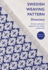 Image for Swedish Weaving Pattern Directory: 50 Huck Embroidery Designs for the Modern Needlecrafter
