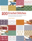 Image for 200 Crochet Stitches: A Practical Guide With Swatches, Charts and Step-by-Step Instructions