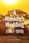 Image for A Monkey&#39;s Wedding (1967-1970)
