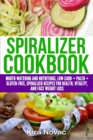 Image for Spiralizer Cookbook