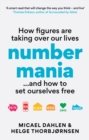 Image for Numbermania  : how figures are taking over our lives and how to set ourselves free