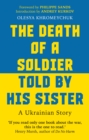 Image for The death of a soldier told by his sister