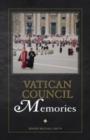 Image for Vatican Council : Memories