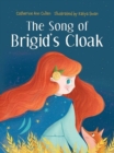 Image for The Song of Brigid&#39;s Cloak