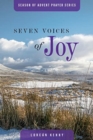 Image for Seven voices of joy  : advent prayer series with Irish translation