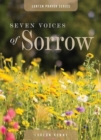 Image for Seven Voices of Sorrow