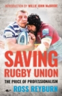 Image for Saving Rugby Union