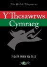 Image for Y thesawrws Cymraeg