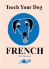 Image for Teach Your Dog French