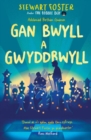 Image for Gan bwyll a gwyddbwyll
