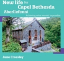 Image for New life for Capel Bethesda Aberllefenni