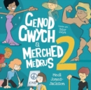Image for Genod Gwych a Merched Medrus 2