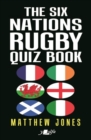 Image for The Six Nations Rugby quiz book