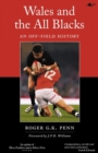Image for Wales and the All Blacks - An Off-Field History