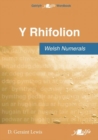 Image for Rhifolion, Y / Welsh Numerals