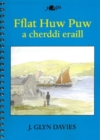 Image for Fflat Huw Puw a Cherddi Eraill