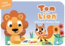 Image for Tom the Lion: A Picture-Perfect Day